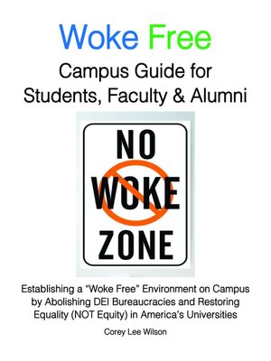 cover image of Woke Free Campus Guide for Students, Faculty and Alumni